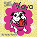 Silly Maya Childrens Book